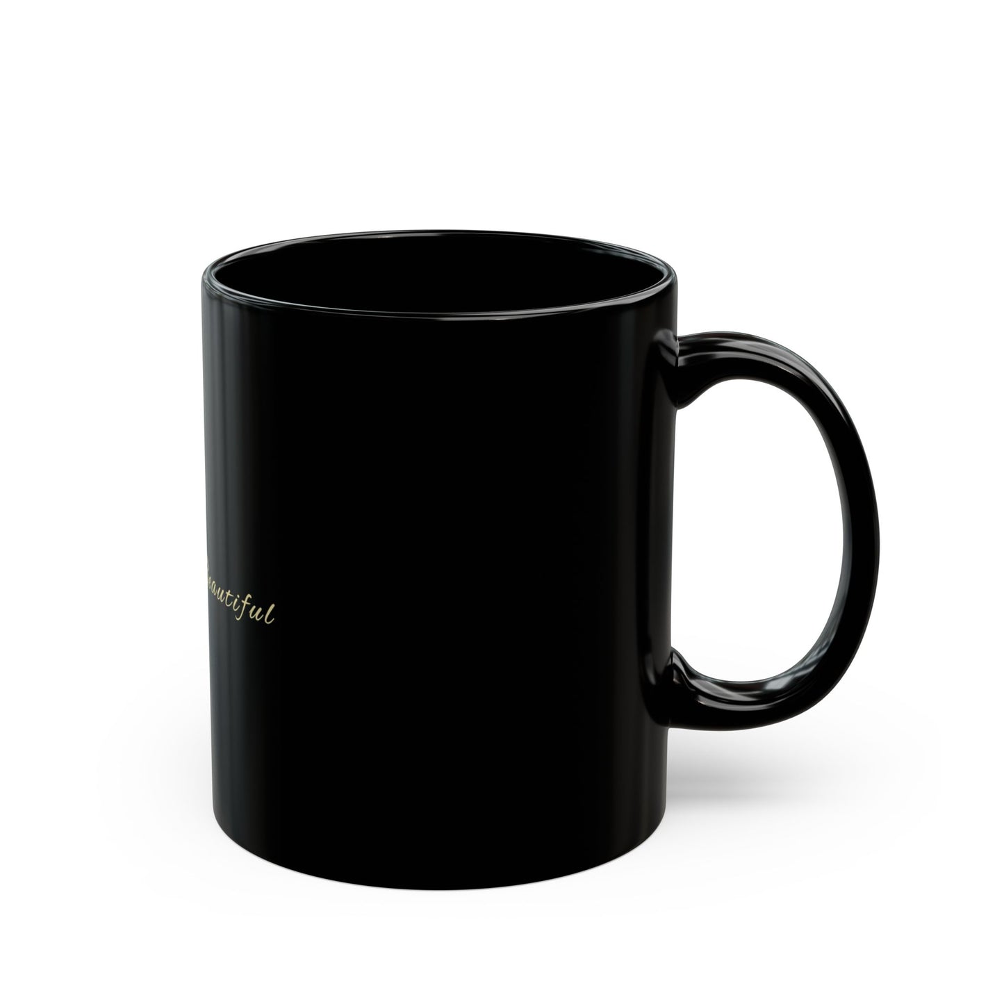 I Am Beautiful Black Ceramic Mug — Inspirational Feminine Affirmation Coffee Cup (11oz, 15oz)