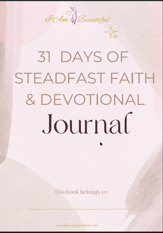31 Days of Steadfast Faith