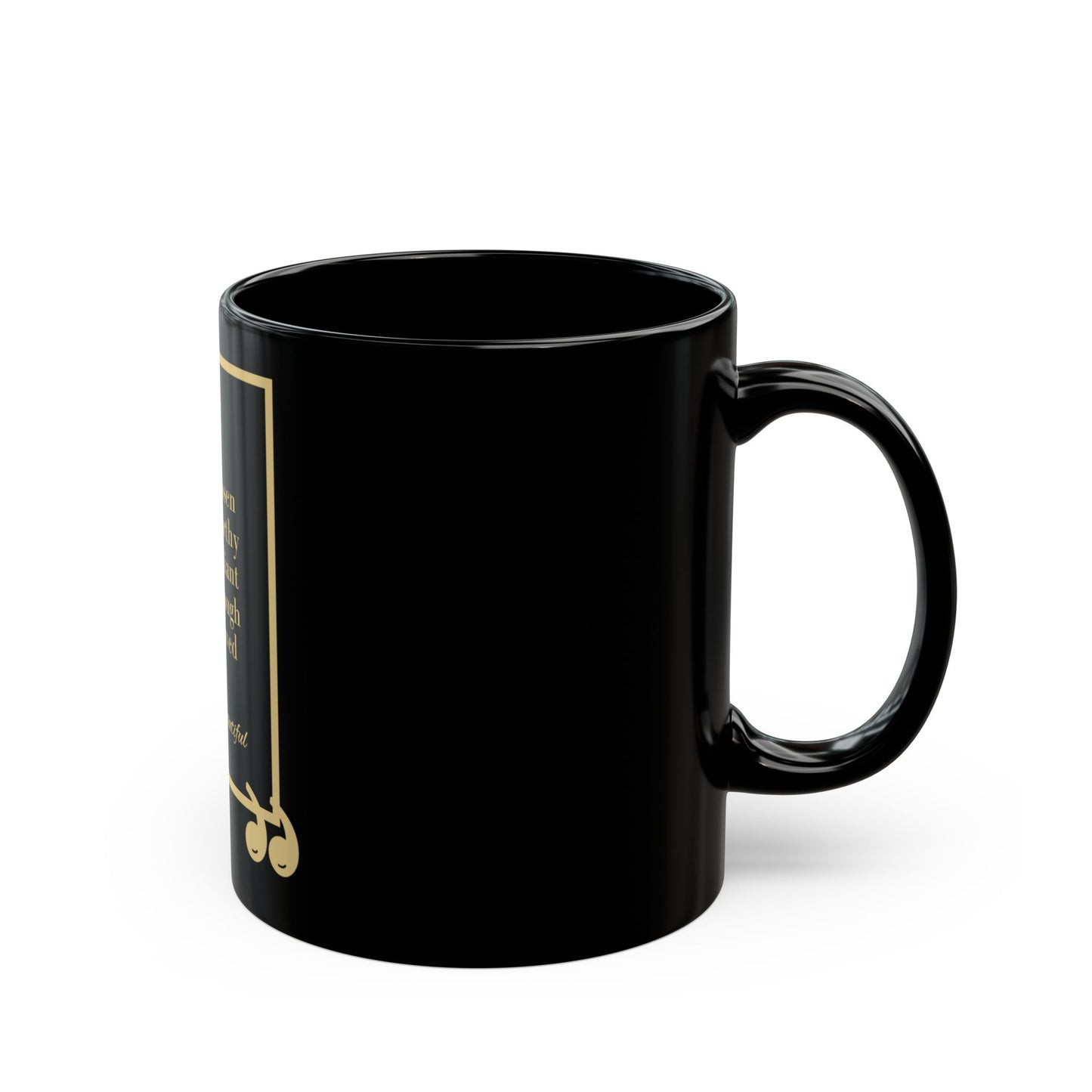Inspirational Affirmation Mug — "I Am Chosen, Worthy, Radiant, Enough, Loved" Black Coffee Cup